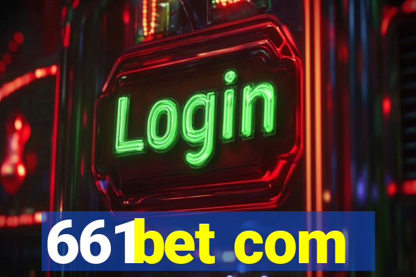 661bet com